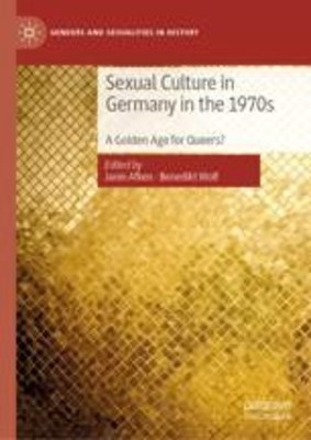 Titelbild Publikation 'Sexual Culture in the 1970s'